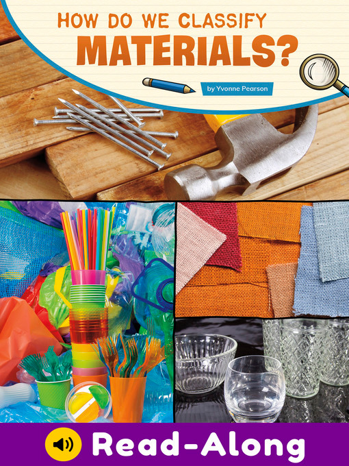 Title details for How Do We Classify Materials? by Yvonne Pearson - Available